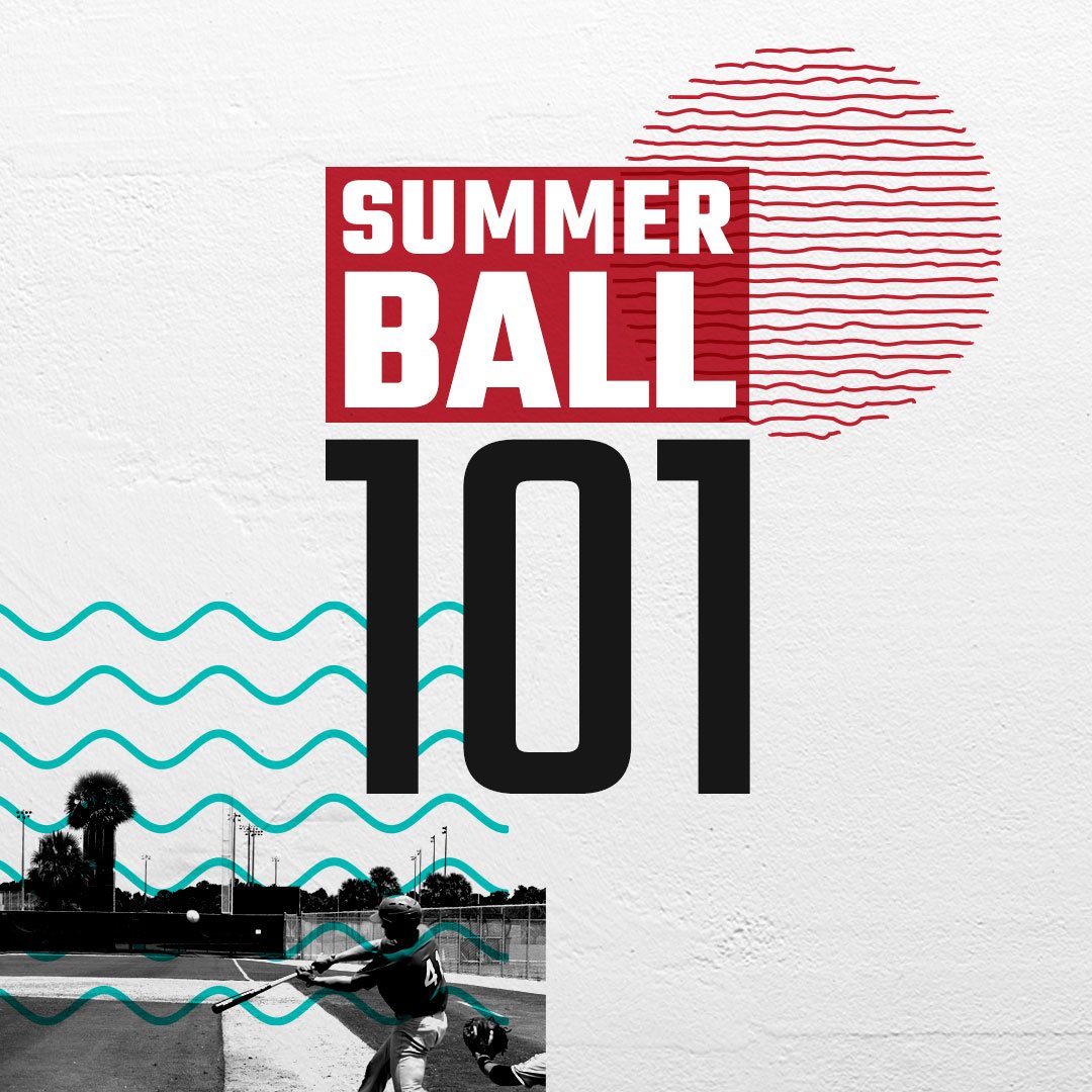 Summer Ball 101